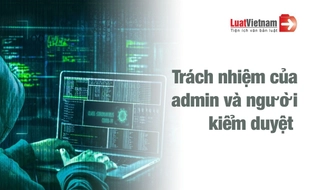 Admin, người kiểm duyệt group có trách nhiệm gì theo dự thảo mới 
