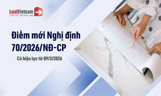 [Tổng hợp] 5 điểm mới Nghị định 70/2026/NĐ-CP quy định chi tiết Luật Quy hoạch
