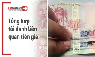 Làm tiền giả bị phạt như thế nào theo quy định mới nhất? 