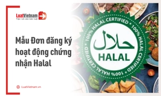 Mẫu Đơn đăng ký hoạt động chứng nhận Halal mới nhất 2026