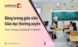 Bảng lương giáo viên giáo dục thường xuyên mới nhất