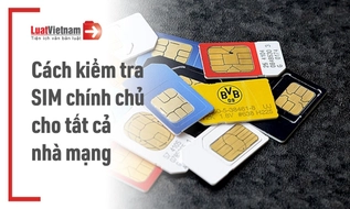Hướng dẫn cách kiểm tra CCCD của mình đứng tên những sim di động nào