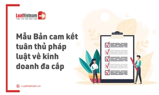 Mẫu Bản cam kết tuân thủ pháp luật về kinh doanh đa cấp mới nhất 2026