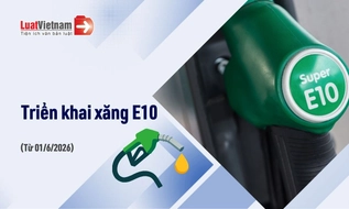 Triển khai xăng E10 trên toàn quốc từ 01/6/2026: Tiêu chuẩn pha trộn, cơ chế giá thay đổi thế nào?