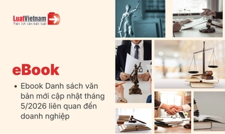 Ebook Danh sách văn bản mới cập nhật tháng 5/2026