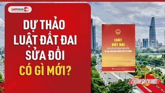 Video: Dự thảo Luật Đất đai sửa đổi có gì mới?