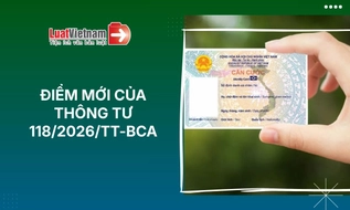 5 điểm mới của Thông tư 118/2026/TT-BCA về thẻ Căn cước