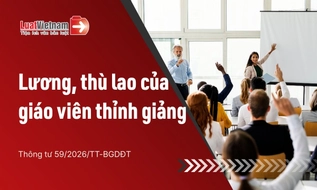 Lương, thù lao giáo viên thỉnh giảng được quy định như thế nào?