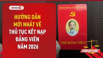 Video: Hướng dẫn mới nhất về thủ tục kết nạp Đảng viên năm 2026