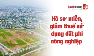 Thông tư 89/2026/TT-BTC: Hồ sơ miễn thuế, giảm thuế sử dụng đất phi nông nghiệp