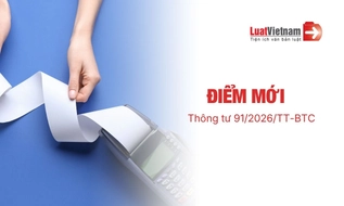 Điểm mới về hóa đơn điện tử tại Thông tư 91/2026/TT-BTC từ 01/7/2026