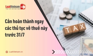 Chỉ còn 4 ngày nữa, hộ, cá nhân kinh doanh cần hoàn thành ngay các thủ tục về thuế này