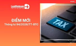 Điểm mới của Thông tư 94/2026/TT-BTC về quản lý rủi ro trong quản lý thuế