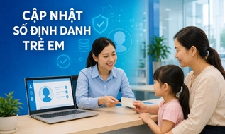 Xã, phường phải rà soát và cập nhật số định danh cá nhân của trẻ em