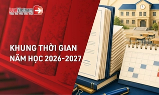 Tổng hợp Quyết định ban hành Khung thời gian năm học 2026-2027 của 34 tỉnh, thành