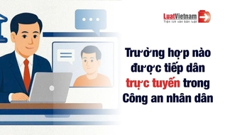 Từ 01/7/2026, trường hợp nào được tiếp công dân online trong Công an nhân dân?