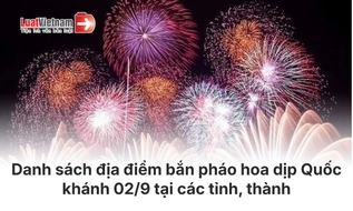 Danh sách địa điểm bắn pháo hoa dịp Quốc khánh 02/9 tại các tỉnh, thành