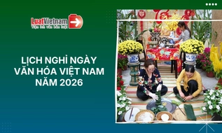 Ngày Văn hóa Việt Nam năm nay người lao động được nghỉ mấy ngày?