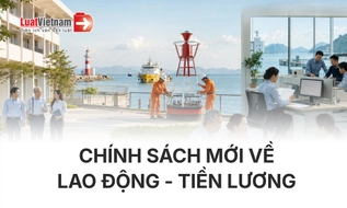Chính sách mới về lao động, tiền lương có hiệu lực tháng 9/2026