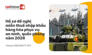 Hồ sơ miễn thuế nhập khẩu hàng hóa phục vụ an ninh, quốc phòng gồm những gì?