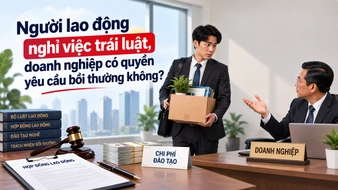 AI Luật giải đáp người lao động nghỉ việc trái luật, doanh nghiệp có quyền yêu cầu bồi thường không?