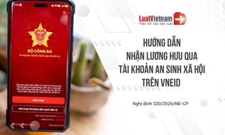 Hướng dẫn nhận lương hưu qua Tài khoản hưởng an sinh xã hội trên VNeID từ 28/9/2026