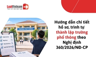 Hồ sơ, thủ tục thành lập trường phổ thông mới nhất