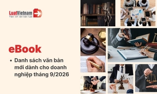 Ebook Danh sách văn bản mới dành cho doanh nghiệp tháng 9/2026