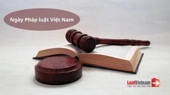 Ngày Pháp luật Việt Nam là ngày nào? Ngày Pháp luật Việt Nam được tổ chức nhằm mục đích gì?