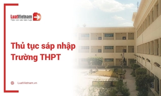 Thủ tục sáp nhập trường THPT mới nhất