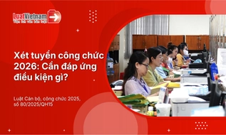 Điều kiện xét tuyển công chức mới nhất năm 2026