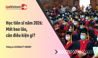 Học tiến sĩ năm 2026 mất bao lâu? Điều kiện dự tuyển là gì?