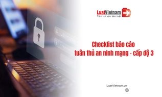 Tải file Excel Checklist báo cáo tuân thủ an ninh mạng - cấp độ 3