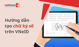 Hướng dẫn Đăng ký chứng thư chữ ký số trên VNeID mới nhất