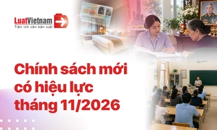 Chính sách mới có hiệu lực tháng 11/2026