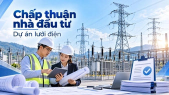 Hồ sơ, thủ tục chấp thuận nhà đầu tư dự án lưới điện được quy định như thế nào?