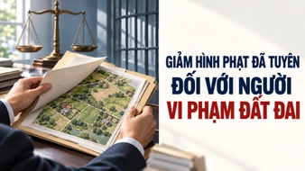 Nghị quyết 04/2026/NQ-HĐTP hướng dẫn giảm hình phạt đã tuyên đối với người vi phạm đất đai như thế nào?