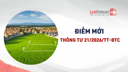 [Tổng hợp] 5 điểm mới Thông tư 21/2026/TT-BTC từ 17/3/2026