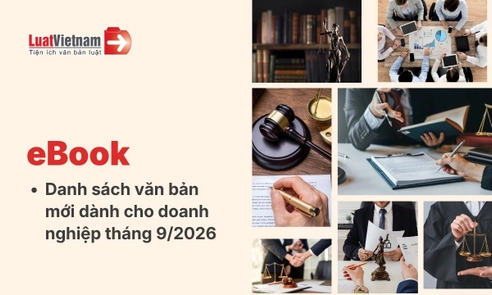 Ebook Danh sách văn bản mới dành cho doanh nghiệp tháng 9/2026