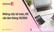 Những việc kế toán, HR cần làm tháng 10/2026