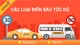 Các loại biển báo tốc độ và mức phạt vi phạm mới nhất