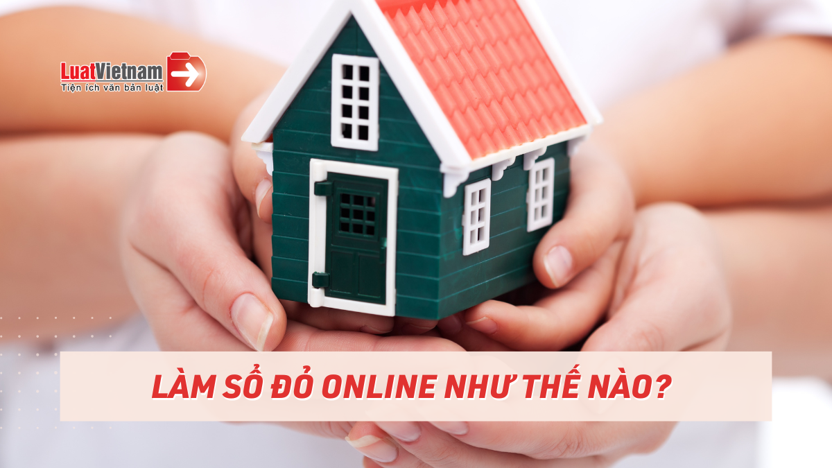 làm Sổ đỏ online