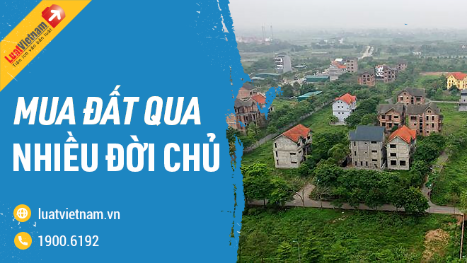 mua đất qua nhiều đời chủ