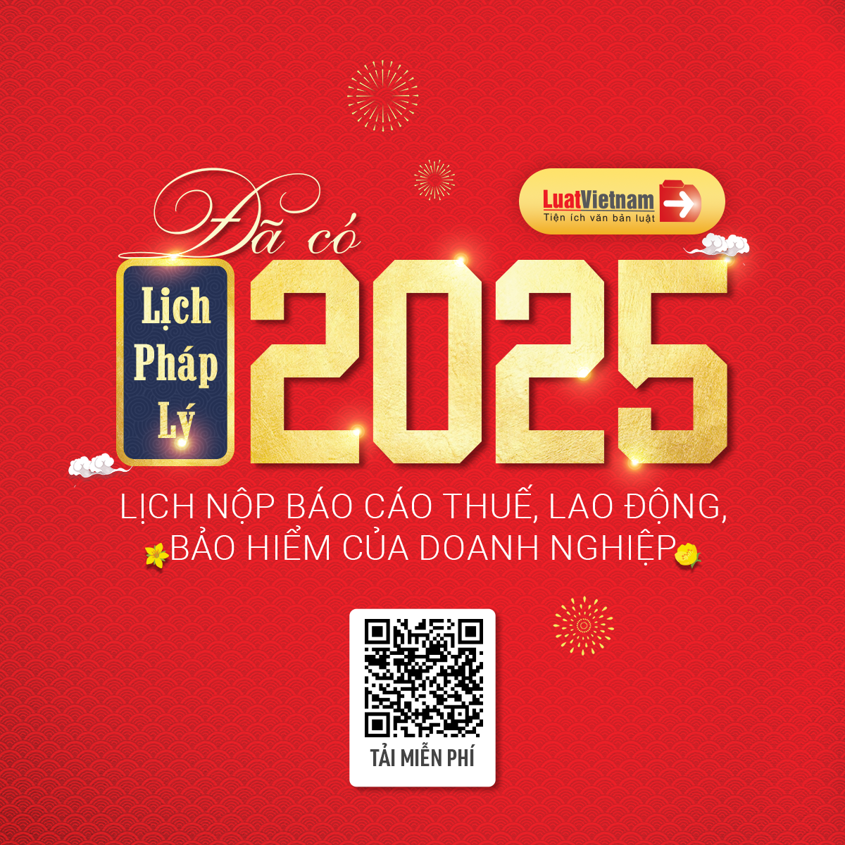 Lịch pháp lý 2025: Lịch nộp báo cáo cho kế toán, nhân sự