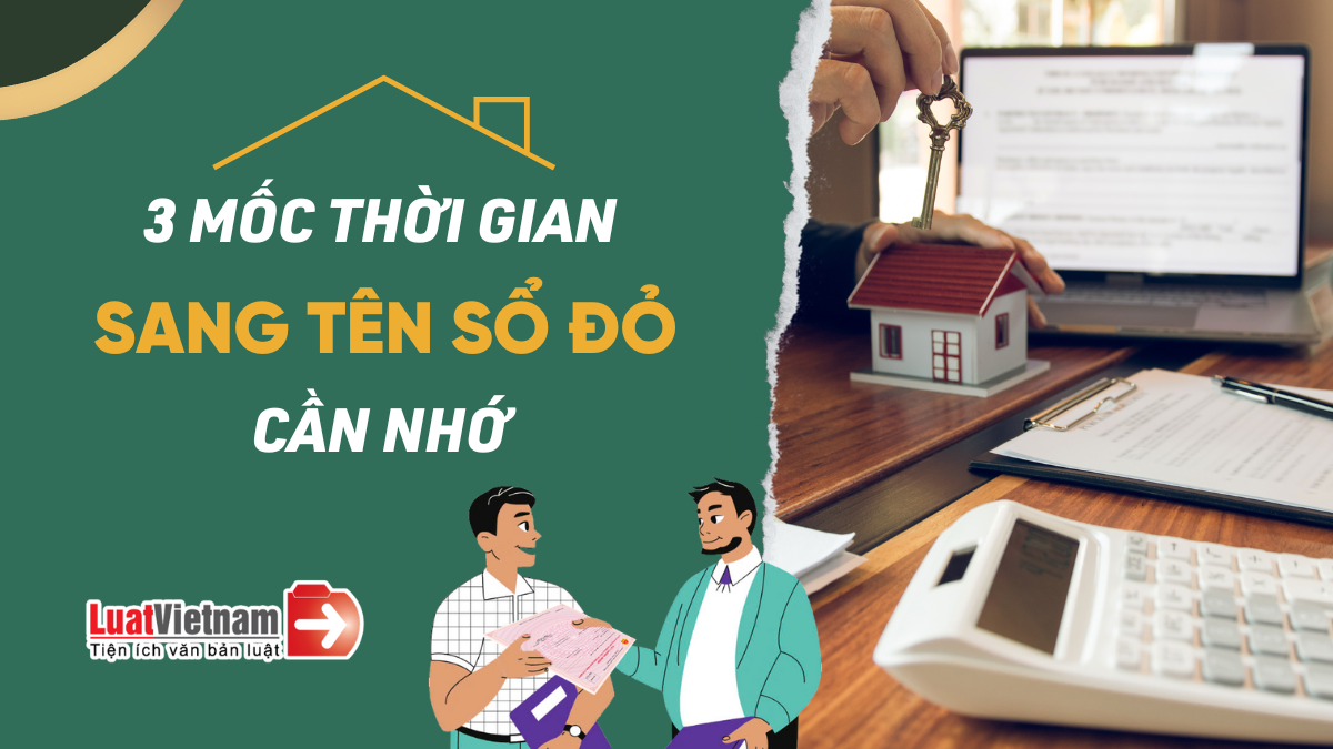 thời gian thực hiện thủ tục sang tên Sổ đỏ thời gian thực hiện thủ tục sang tên Sổ đỏ