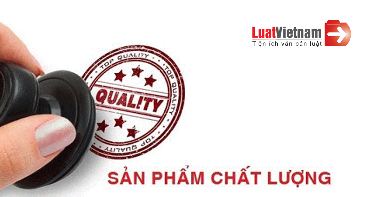 điểm mới của Luật Chất lượng sản phẩm, hàng hóa sửa đổi 2025 điểm mới của Luật Chất lượng sản phẩm, hàng hóa sửa đổi 2025