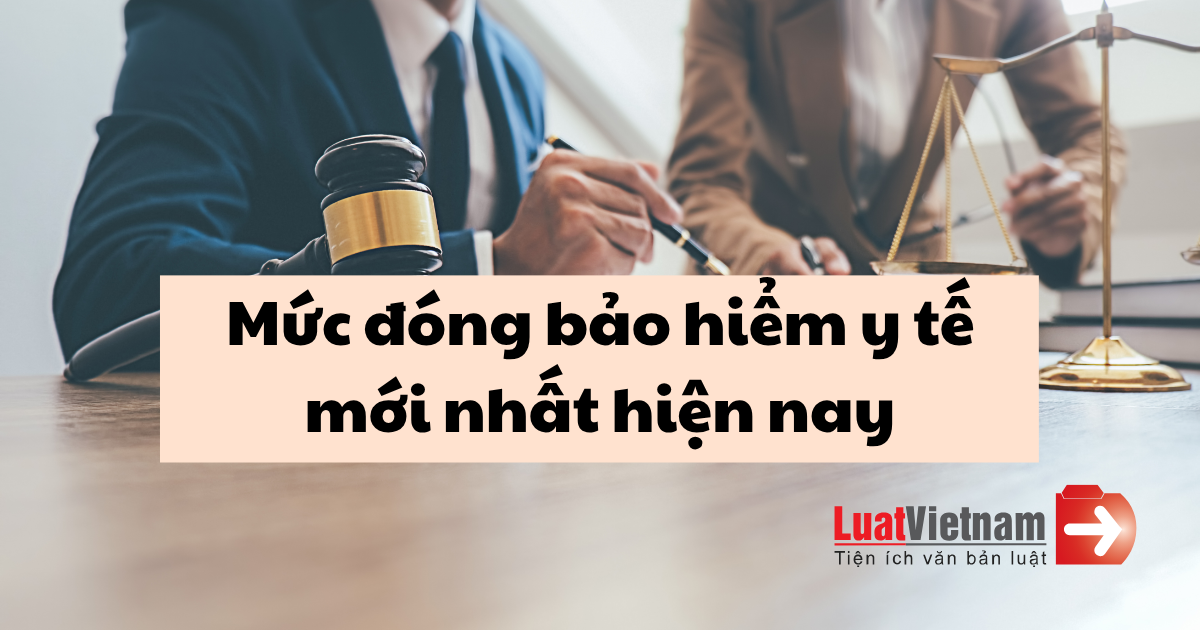 mức đóng bảo hiểm y tế mới nhất mức đóng bảo hiểm y tế mới nhất