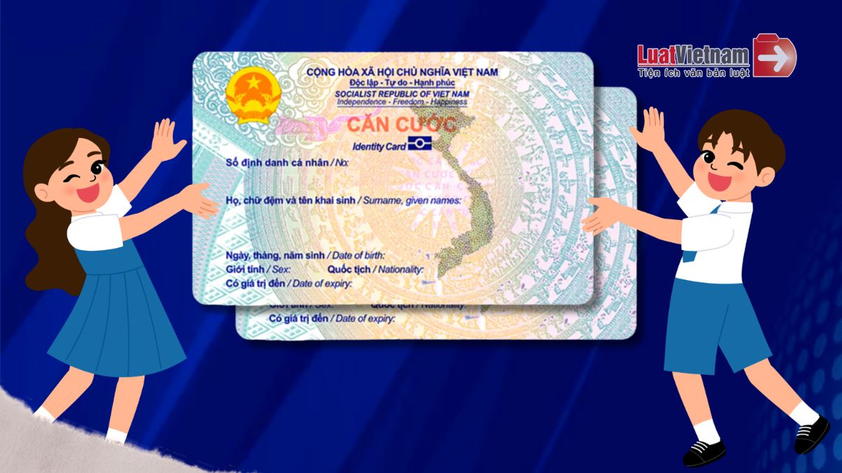 thu-tuc-cap-the-can-cuoc-cho-tre-duoi-14-tuoi-tu-01-7-2025