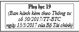 Thông tư 50/2017/TT-BTC của Bộ Tài chính về việc hướng dẫn thi hành Nghị định 73/2016/NĐ-CP ngày 01/07/2016 của Chính phủ quy định chi tiết thi hành Luật Kinh doanh bảo hiểm và Luật sửa đổi, bổ sung một số điều của Luật Kinh doanh bảo hiểm