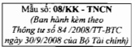 Thông tư 84/2008/TT-BTC của Bộ Tài chính về việc hướng dẫn thi hành một số điều của Luật Thuế thu nhập cá nhân và hướng dẫn Nghị định số 100/2008/NĐ-CP ngày 08/9/2008 của Chính phủ quy định chi tiết một số điều của Luật Thuế thu nhập cá nhân